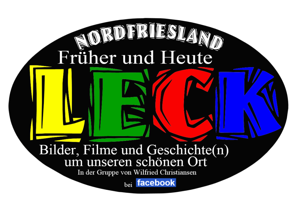 Leck/Nordfriesland früher und heute Gemeinde Leck